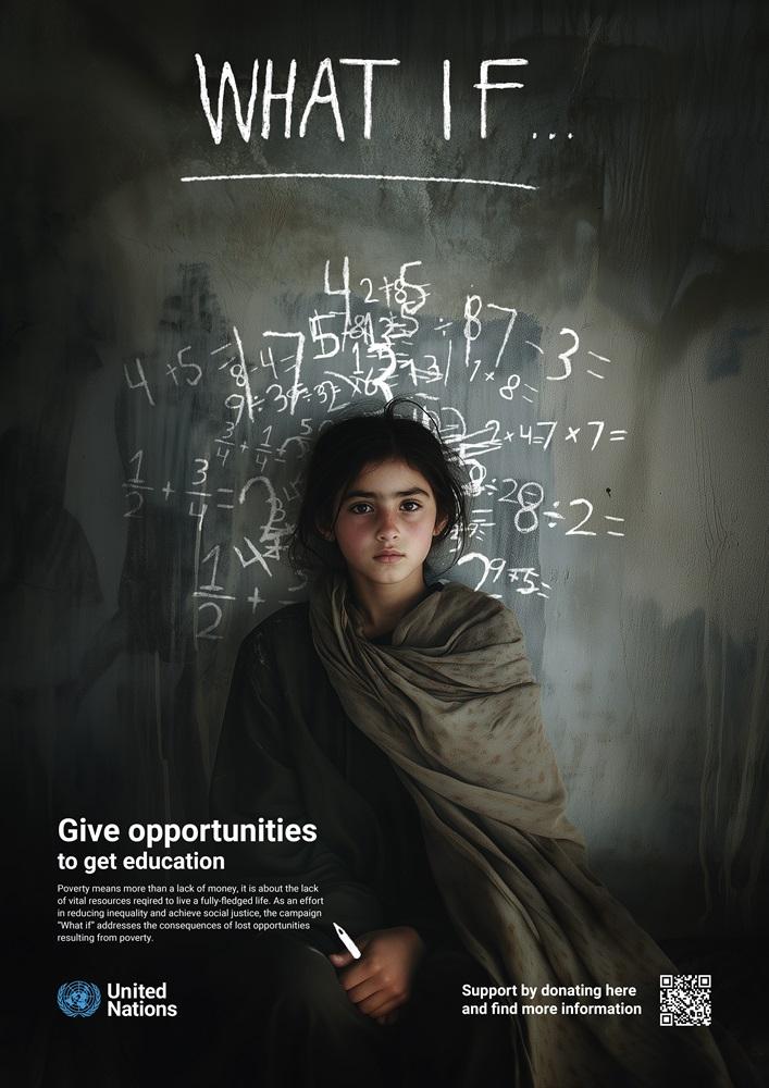 The graphic features a young girl wearing oversized clothes, standing in front of a chalkboard covered with math equations. The poster is part of the What if project, which highlights the lack of access to education for impoverished communities and developing countries.