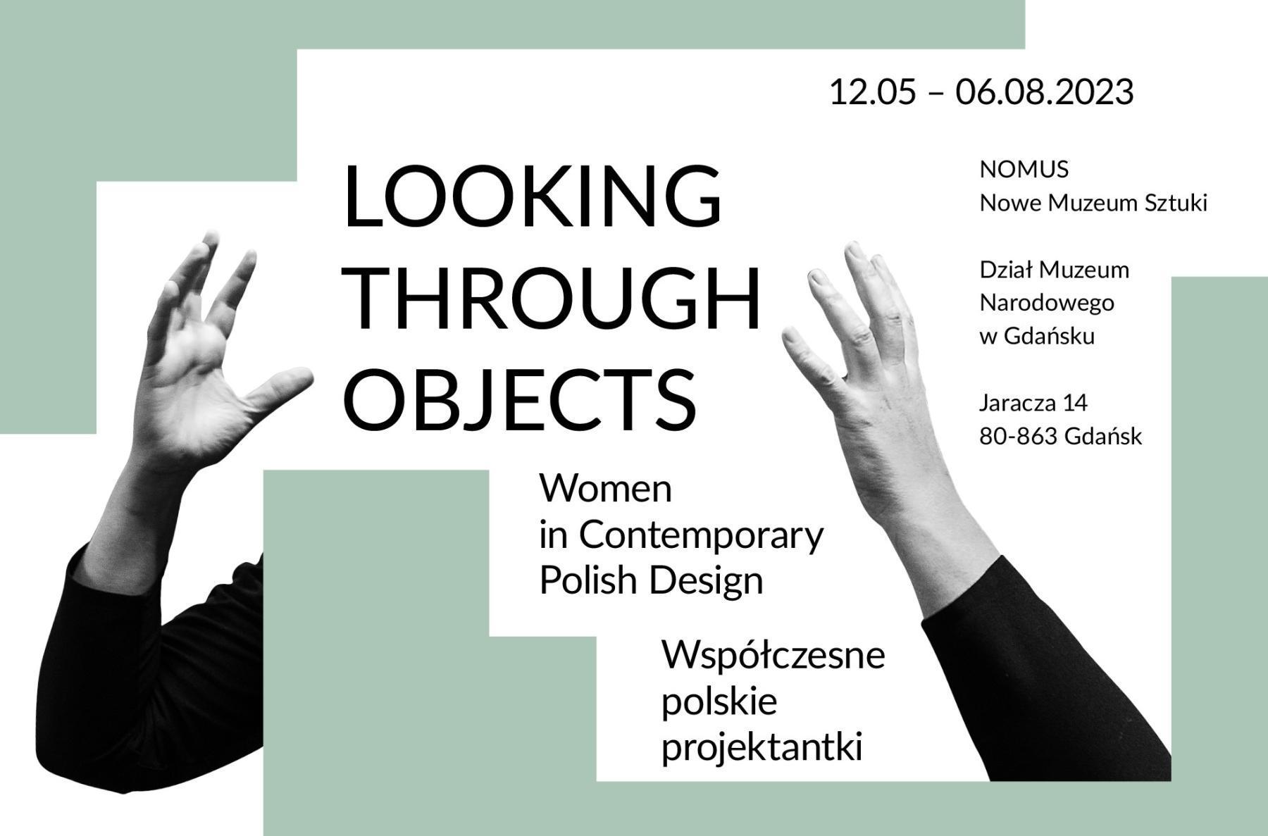 "Looking Through Objects" poster with text information about the exhibition