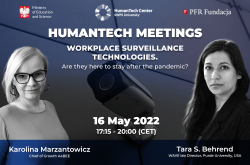 HumanTech Meetings II: Workplace surveillance technologies