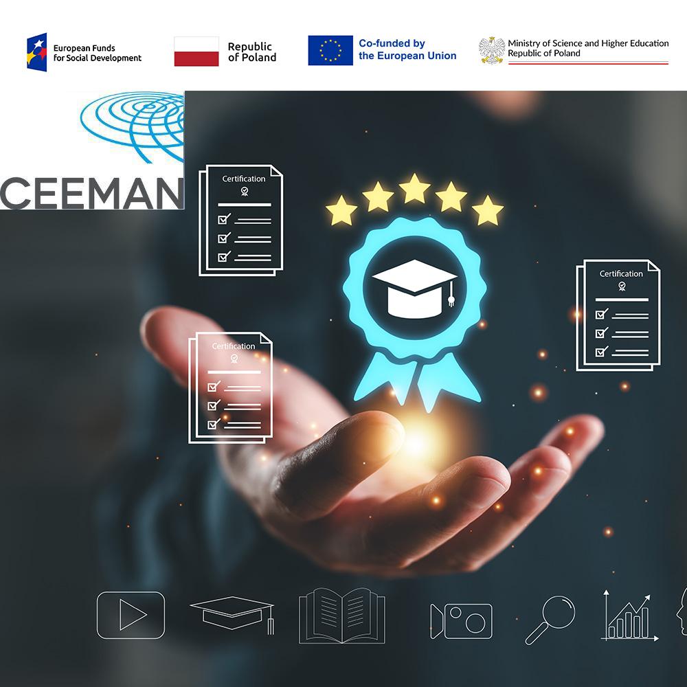 International Accreditations for the Development of Polish Universities (CEEMAN IQA accreditation)
